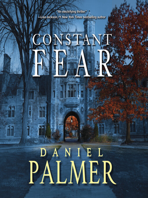 Title details for Constant Fear by Daniel Palmer - Available